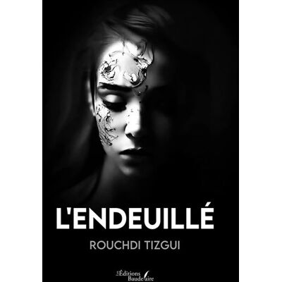 L'endeuillé - Rouchdi Tizgui - Baudelaire - broché - Roman - Publicité L'endeuillé - Rouchdi Tizgui - Baudelaire - broché - Roman - Publicité