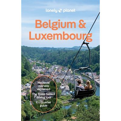 Belgium & Luxembourg 10ed -anglais- - Lonely planet eng - Lonely Planet - broché - Guide - Publicité Belgium & Luxembourg 10ed -anglais- - Lonely planet eng - Lonely Planet - broché - Guide - Publicité