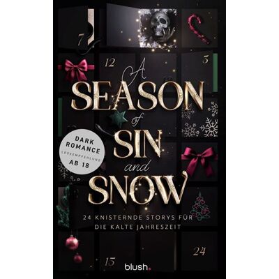 A Season of Sin and Snow 24 knisternde Storys für die kalte Jahreszeit - Die spicy Dark-Romance-Anthologie - Jasmin Baur - Blanvalet Taschenbuch Verlag - ebook (ePub) - Livre - Publicité A Season of Sin and Snow 24 knisternde Storys für die kalte Jahreszeit - Die spicy Dark-Romance-Anthologie - Jasmin Baur - Blanvalet Taschenbuch Verlag - ebook (ePub) - Livre - Publicité