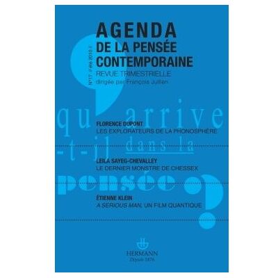 Agenda de la pensée contemporaine n°17 Numéro 17 - François Jullien - Hermann - broché - Revue - Publicité Agenda de la pensée contemporaine n°17 Numéro 17 - François Jullien - Hermann - broché - Revue - Publicité