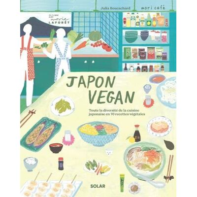 Japon vegan - Julia Boucachard - Solar - broché - Guide - Publicité Japon vegan - Julia Boucachard - Solar - broché - Guide - Publicité