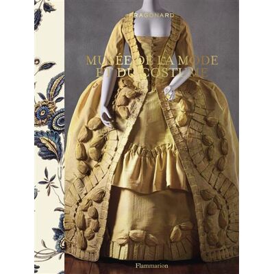 Musée de la Mode et du Costume - Fragonard - Flammarion - relié - Beau livre - Publicité Musée de la Mode et du Costume - Fragonard - Flammarion - relié - Beau livre - Publicité