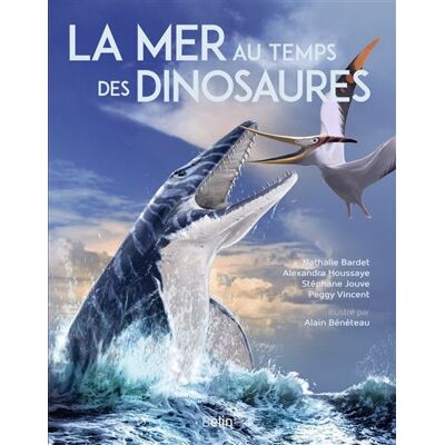 Belin La mer au temps des dinosaures - Publicité Belin La mer au temps des dinosaures - Publicité