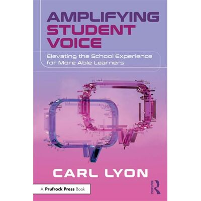 Amplifying Student Voice Elevating the School Experience for More Able Learners - Carl Lyon - Routledge - ebook (ePub) - Livre - Publicité Amplifying Student Voice Elevating the School Experience for More Able Learners - Carl Lyon - Routledge - ebook (ePub) - Livre - Publicité