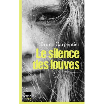 Le silence des louves - Bruno Carpentier - The Melmac Cat - broché - Roman - Publicité Le silence des louves - Bruno Carpentier - The Melmac Cat - broché - Roman - Publicité