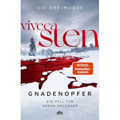 Gnadenopfer Ein Fall für Hanna Ahlander Viveca Stens Åre-Krimis jetzt bei Netflix - Viveca Sten - DTV - ebook (ePub) - Livre - Publicité Gnadenopfer Ein Fall für Hanna Ahlander Viveca Stens Åre-Krimis jetzt bei Netflix - Viveca Sten - DTV - ebook (ePub) - Livre - Publicité