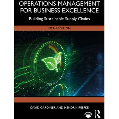 Operations Management for Business Excellence Building Sustainable Supply Chains - David Gardiner - Routledge - ebook (ePub) - Livre - Publicité Operations Management for Business Excellence Building Sustainable Supply Chains - David Gardiner - Routledge - ebook (ePub) - Livre - Publicité