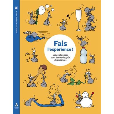 Fais l'expérience ! - Collectif - Apogee - broché - Document jeunesse - Publicité Fais l'expérience ! - Collectif - Apogee - broché - Document jeunesse - Publicité