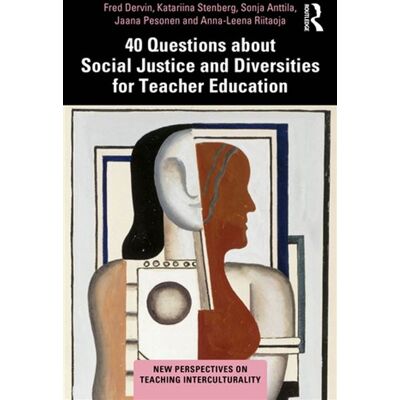 40 Questions about Social Justice and Diversities for Teacher Education - Fred Dervin - Routledge - ebook (ePub) - Livre - Publicité 40 Questions about Social Justice and Diversities for Teacher Education - Fred Dervin - Routledge - ebook (ePub) - Livre - Publicité