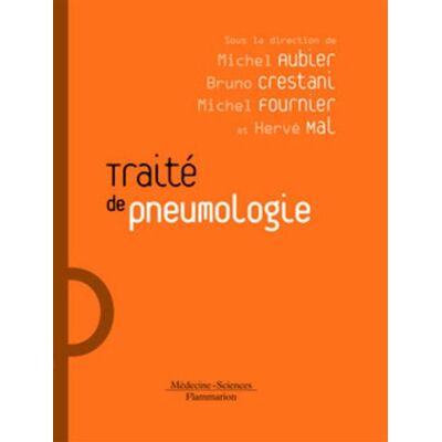 Traité de pneumologie (2° Éd.) - Michel Fournier - Medecine Science Publications - broché - Etude - Publicité Traité de pneumologie (2° Éd.) - Michel Fournier - Medecine Science Publications - broché - Etude - Publicité