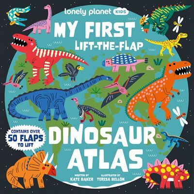 My First Lift-the-Flap Dinosaur Atlas 1ed -anglais- - Lonely planet eng - Lonely Planet - cartonné - Méthode de langue - Publicité My First Lift-the-Flap Dinosaur Atlas 1ed -anglais- - Lonely planet eng - Lonely Planet - cartonné - Méthode de langue - Publicité
