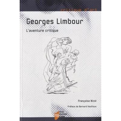 Georges limbour - Pur - Presses Universitaires Rennes - broché - Essai - Publicité Georges limbour - Pur - Presses Universitaires Rennes - broché - Essai - Publicité