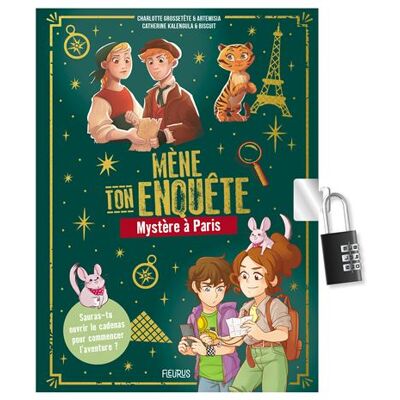 Mène ton enquête : Mystère à Paris (avec cadenas) - Charlotte Grossetête - Fleurus - cartonné - Roman junior - Publicité Mène ton enquête : Mystère à Paris (avec cadenas) - Charlotte Grossetête - Fleurus - cartonné - Roman junior - Publicité