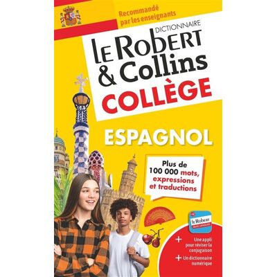 Le Robert & Collins Collège Espagnol - Collectif - Le Robert - relié - Dictionnaire et encyclopédie - Publicité Le Robert & Collins Collège Espagnol - Collectif - Le Robert - relié - Dictionnaire et encyclopédie - Publicité