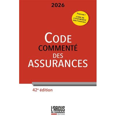Code des assurances 2026, commenté - Anne Pélissier - Argus De L'assurance - broché - Etude - Publicité Code des assurances 2026, commenté - Anne Pélissier - Argus De L'assurance - broché - Etude - Publicité
