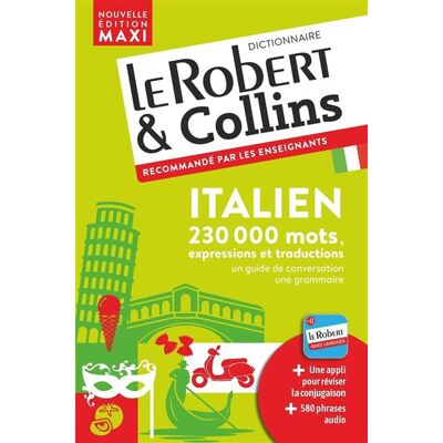 Le Robert & Collins Maxi Italien - nouvelle édition Dictionnaire bilingue français-italien, italien-français - Collectif - Le Robert - broché - Dictionnaire et encyclopédie - Publicité Le Robert & Collins Maxi Italien - nouvelle édition Dictionnaire bilingue français-italien, italien-français - Collectif - Le Robert - broché - Dictionnaire et encyclopédie - Publicité