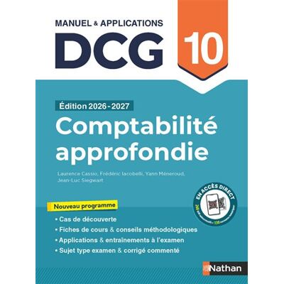 Comptabilité approfondie - DCG - Épreuve 10 - Manuel et applications - Laurence Cassio - Nathan - broché - Scolaire / Universitaire - Publicité Comptabilité approfondie - DCG - Épreuve 10 - Manuel et applications - Laurence Cassio - Nathan - broché - Scolaire / Universitaire - Publicité
