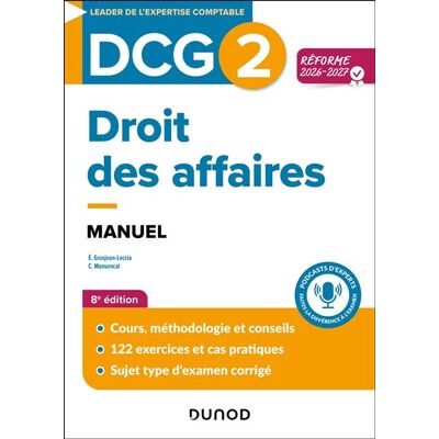 DCG 2 Droit des affaires - Manuel - Réforme 2026-2027 - Elise Grosjean-Leccia - Dunod - broché - Scolaire / Universitaire - Publicité DCG 2 Droit des affaires - Manuel - Réforme 2026-2027 - Elise Grosjean-Leccia - Dunod - broché - Scolaire / Universitaire - Publicité