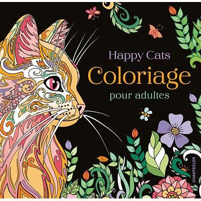Happy Cats - coloriage pour adultes - Petra Theissen - Chantecler - broché - Livre-jeu - Publicité Happy Cats - coloriage pour adultes - Petra Theissen - Chantecler - broché - Livre-jeu - Publicité