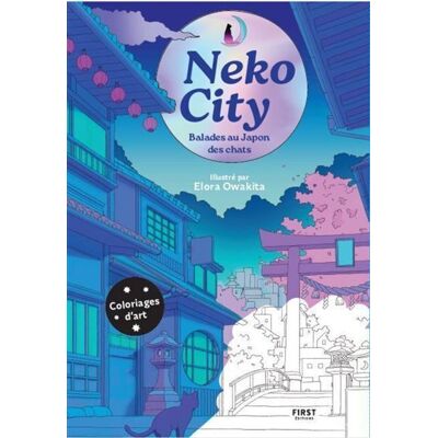 Neko City - Elora Owakita - First - broché - Livre-jeu - Publicité Neko City - Elora Owakita - First - broché - Livre-jeu - Publicité