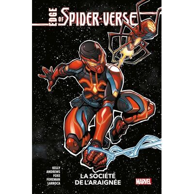 Edge of Spider-verse : La société de l'araignée - Cody Ziglar - Panini Comics - cartonné - Comics - Publicité Edge of Spider-verse : La société de l'araignée - Cody Ziglar - Panini Comics - cartonné - Comics - Publicité