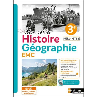 Histoire Géographie 3e prépa-métiers - 2024 - Cahier - élève - + iManuel - Guillaume Jacq - Nathan - broché - Scolaire / Universitaire - Publicité Histoire Géographie 3e prépa-métiers - 2024 - Cahier - élève - + iManuel - Guillaume Jacq - Nathan - broché - Scolaire / Universitaire - Publicité