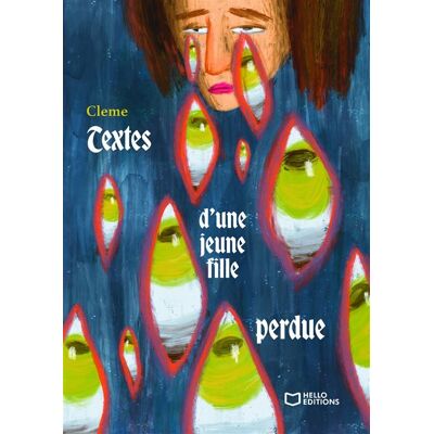 Textes d'une jeune fille perdue - Cleme - Hello - broché - Poésie - Publicité Textes d'une jeune fille perdue - Cleme - Hello - broché - Poésie - Publicité