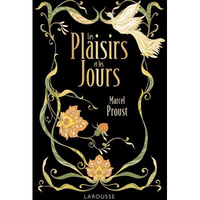 Les plaisirs et les jours - Proust - édition de luxe Édition Luxe - Marcel Proust - Larousse - relié - Roman - Publicité Les plaisirs et les jours - Proust - édition de luxe Édition Luxe - Marcel Proust - Larousse - relié - Roman - Publicité