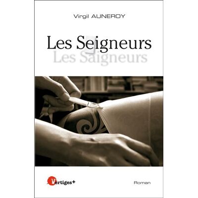 Les seigneurs - VIRGIL AUNEROY - Tabou - broché - Roman - Publicité Les seigneurs - VIRGIL AUNEROY - Tabou - broché - Roman - Publicité
