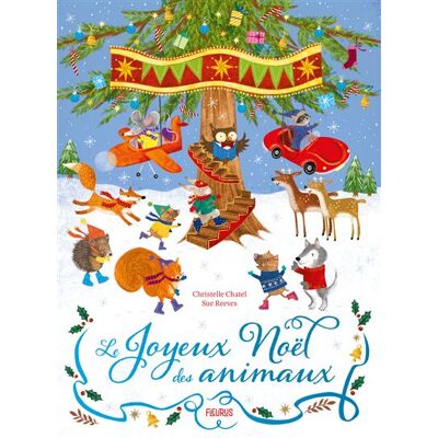 Le Joyeux Noël des animaux - Christelle Chatel - Fleurus - cartonné - Album jeunesse - Publicité Le Joyeux Noël des animaux - Christelle Chatel - Fleurus - cartonné - Album jeunesse - Publicité