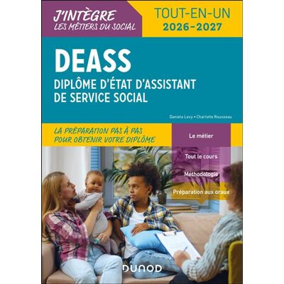 DEASS - Diplôme d'Etat d'Assistant de Service Social - 2026-2027 - Tout-en-un Diplôme d'Etat d'Assistant de Service Social - 2nde édition - Daniela Lévy - Dunod - broché - Scolaire / Universitaire - Publicité DEASS - Diplôme d'Etat d'Assistant de Service Social - 2026-2027 - Tout-en-un Diplôme d'Etat d'Assistant de Service Social - 2nde édition - Daniela Lévy - Dunod - broché - Scolaire / Universitaire - Publicité