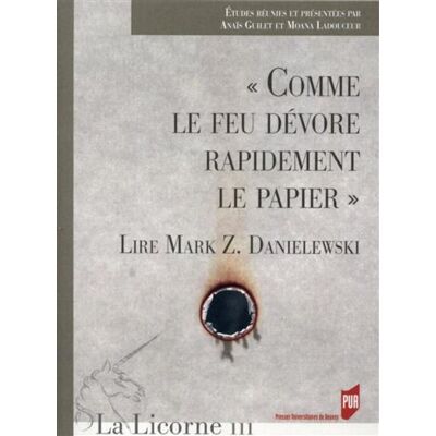 Comme le feu devore rapidement le papier - Pur - Presses Universitaires Rennes - broché - Essai - Publicité Comme le feu devore rapidement le papier - Pur - Presses Universitaires Rennes - broché - Essai - Publicité