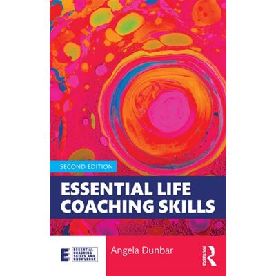 Essential Life Coaching Skills - Angela Dunbar - Routledge - ebook (ePub) - Livre - Publicité Essential Life Coaching Skills - Angela Dunbar - Routledge - ebook (ePub) - Livre - Publicité