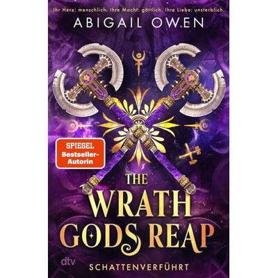 The Wrath Gods Reap – Schattenverführt Epische Romantasy mit olympischen Göttern und tödlichen Herausforderungen - Abigail Owen - DTV - ebook (ePub) - Livre - Publicité The Wrath Gods Reap – Schattenverführt Epische Romantasy mit olympischen Göttern und tödlichen Herausforderungen - Abigail Owen - DTV - ebook (ePub) - Livre - Publicité