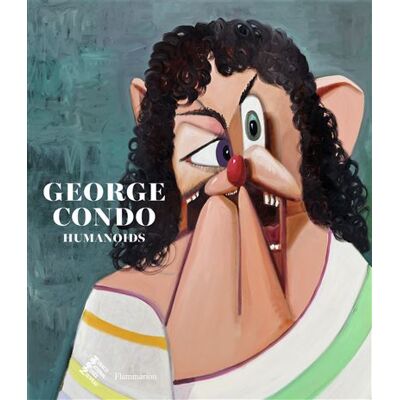 George Condo Humanoids - Didier Ottinger - Flammarion - relié - Catalogue d'exposition - Publicité George Condo Humanoids - Didier Ottinger - Flammarion - relié - Catalogue d'exposition - Publicité