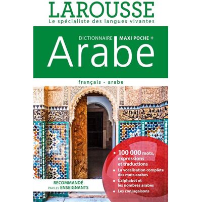 Maxi Poche Plus Français Arabe - Collectif - Larousse - cartonné - Dictionnaire et encyclopédie - Publicité Maxi Poche Plus Français Arabe - Collectif - Larousse - cartonné - Dictionnaire et encyclopédie - Publicité