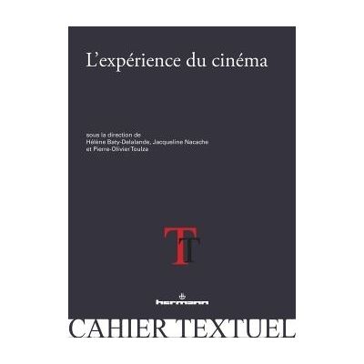 L'expérience du cinéma - Hélène Baty-Delalande - Hermann - broché - Essai - Publicité L'expérience du cinéma - Hélène Baty-Delalande - Hermann - broché - Essai - Publicité