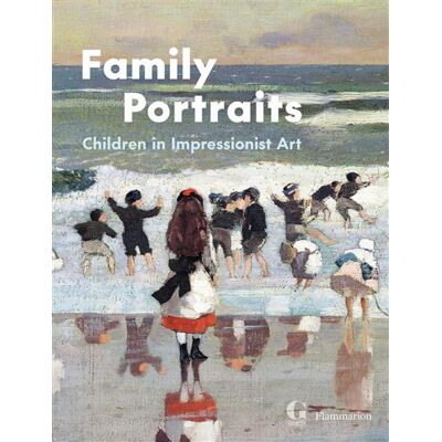 Family Portraits Children in Impressionist Art - Collectif - Flammarion - relié - Catalogue d'exposition - Publicité Family Portraits Children in Impressionist Art - Collectif - Flammarion - relié - Catalogue d'exposition - Publicité