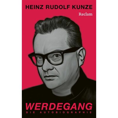 Werdegang. Die Autobiographie Die vielgelobte Autobiographie eines der sprachgewaltigsten deutschsprachigen Rock- und Pop-Künstlers - Heinz Rudolf Kunze - Reclam Verlag - ebook (ePub) - Livre - Publicité Werdegang. Die Autobiographie Die vielgelobte Autobiographie eines der sprachgewaltigsten deutschsprachigen Rock- und Pop-Künstlers - Heinz Rudolf Kunze - Reclam Verlag - ebook (ePub) - Livre - Publicité