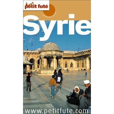 Guide Syrie 2011/2012 Petit Futé 2011-2012 - Dominique Auzias - Petit futé - broché - Guide - Publicité Guide Syrie 2011/2012 Petit Futé 2011-2012 - Dominique Auzias - Petit futé - broché - Guide - Publicité