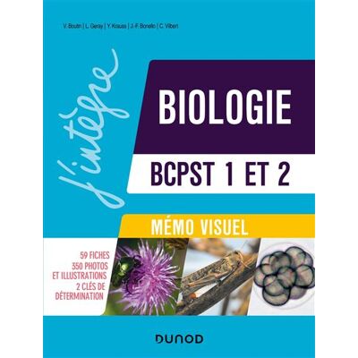 Mémo visuel de Biologie BCPST 1 et 2 3ème édition - Valérie Boutin - Dunod - broché - Scolaire / Universitaire - Publicité Mémo visuel de Biologie BCPST 1 et 2 3ème édition - Valérie Boutin - Dunod - broché - Scolaire / Universitaire - Publicité