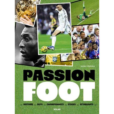 Passion foot - A Venir - Solar - relié - Beau livre - Publicité Passion foot - A Venir - Solar - relié - Beau livre - Publicité