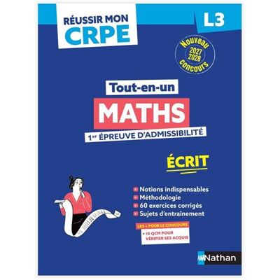 Réussir mon CRPE Maths 1e épreuve d'admissibilité L3 écrit 2027 - Daniel Motteau - Nathan - broché - Scolaire / Universitaire - Publicité Réussir mon CRPE Maths 1e épreuve d'admissibilité L3 écrit 2027 - Daniel Motteau - Nathan - broché - Scolaire / Universitaire - Publicité