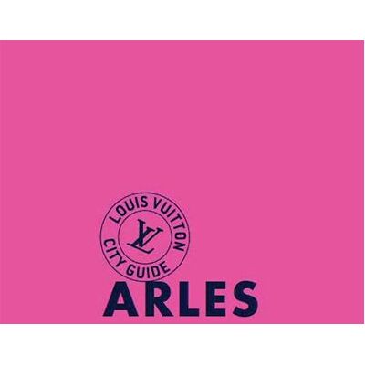 Arles City Guide 2026 (Français) - Collectif - Louis Vuitton - relié - Guide - Publicité Arles City Guide 2026 (Français) - Collectif - Louis Vuitton - relié - Guide - Publicité