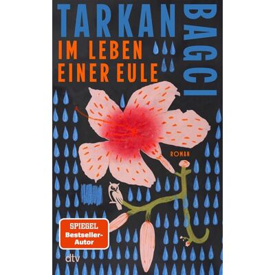 Im Leben einer Eule - Tarkan Bagci - DTV - ebook (ePub) - Livre - Publicité Im Leben einer Eule - Tarkan Bagci - DTV - ebook (ePub) - Livre - Publicité