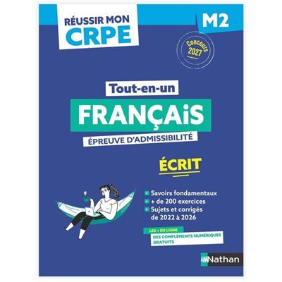 Réussir mon CRPE Français 1e épreuve d'admissibilité M2 écrit 2027 - Anne-Rozenn Morel - Nathan - broché - Scolaire / Universitaire - Publicité Réussir mon CRPE Français 1e épreuve d'admissibilité M2 écrit 2027 - Anne-Rozenn Morel - Nathan - broché - Scolaire / Universitaire - Publicité