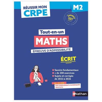 Réussir mon CRPE Maths 1e épreuve d'admissibilité M2 écrit 2027 - Daniel Motteau - Nathan - broché - Scolaire / Universitaire - Publicité Réussir mon CRPE Maths 1e épreuve d'admissibilité M2 écrit 2027 - Daniel Motteau - Nathan - broché - Scolaire / Universitaire - Publicité