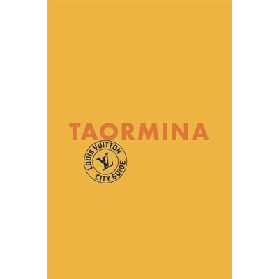 Taormina City Guide 2026 (Anglais) - Collectif - Louis Vuitton - relié - Guide - Publicité Taormina City Guide 2026 (Anglais) - Collectif - Louis Vuitton - relié - Guide - Publicité