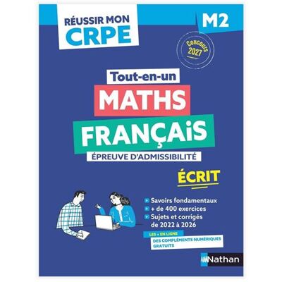 Réussir mon CRPE Maths Français 1e épreuve d'admissibilité écrit M2 2027 - Daniel Motteau - Nathan - broché - Scolaire / Universitaire - Publicité Réussir mon CRPE Maths Français 1e épreuve d'admissibilité écrit M2 2027 - Daniel Motteau - Nathan - broché - Scolaire / Universitaire - Publicité