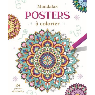 Mandalas - Posters à colorier - Petra Theissen - Chantecler - broché - Livre-jeu - Publicité Mandalas - Posters à colorier - Petra Theissen - Chantecler - broché - Livre-jeu - Publicité